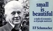 Centenary of E.F. Schumacher.  The author of Small is Beautiful