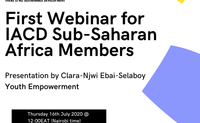 Introducing the first IACD webinar for members in Sub-Saharan Africa!