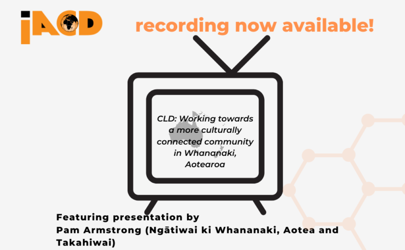 Community Learning and Development: working towards a more culturally connected community in Whananaki, Aotearoa – recording now available!