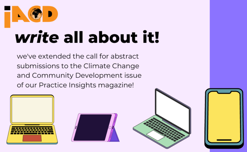 New extended deadline to submit abstracts for the climate change and community development issue of Practice Insights magazine – 15 September 2022