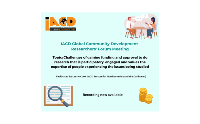 IACD Global Community Development Researchers’ Forum Meeting 18th September 2023: Recording now available