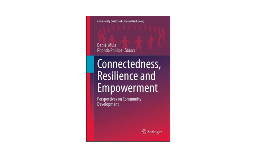 Publication: Connectedness, Resilience and Empowerment. Perspectives on Community Development